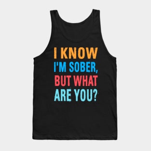 Sobriety Tank Top